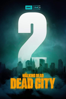 The Walking Dead Dead City 2 Temporada S rie De 2025 Filmow