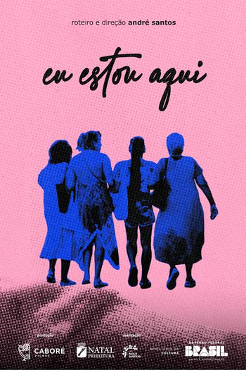 Poster de Curta Eu Estou Aqui (2024)