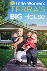 A Pequena Grande Casa de Terra (Little Women LA: Terra's Big House)