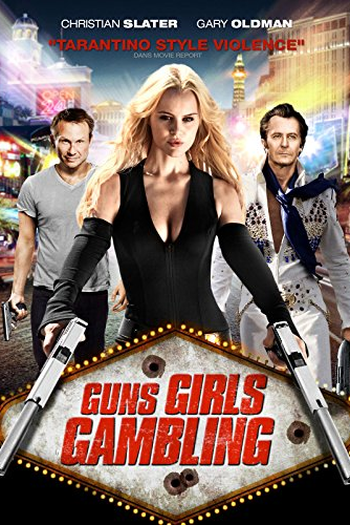  de Filme Tiros, Garotas e Trapaças (2013)