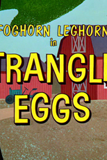Aprendendo a Ser Frango (Strangled Eggs)
