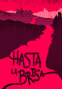 Hasta la Brisa (Hasta la Brisa)