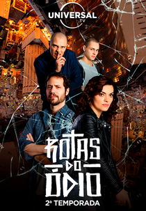 Rotas do Ódio (2ª Temporada) (Rotas do Ódio (2ª Temporada))
