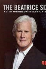 Os Seis de Beatrice: O Assassinato de Helen Wilson (The Beatrice Six: Keith Morrison Investigates)