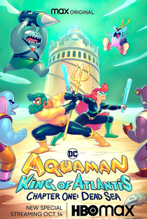 Aquaman: Rei de Atlântida - Poster / Capa / Cartaz - Oficial 9