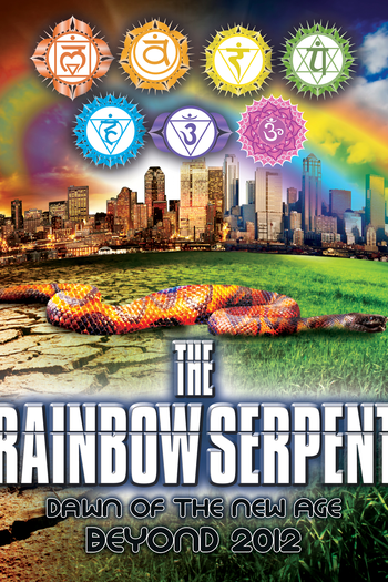 Poster de Filme The Rainbow Serpent: Dawn of the New Age Beyond 2012 (2012)