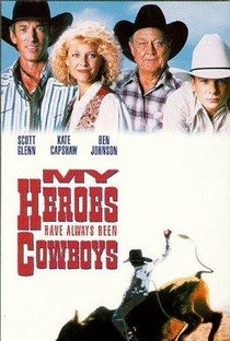 Meus heróis sempre foram cowboys - Poster / Capa / Cartaz - Oficial 1