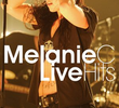 Melanie C - Live Hits