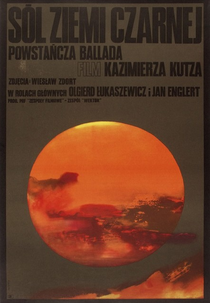 The Taste of Black Earth (Sól ziemi czarnej)