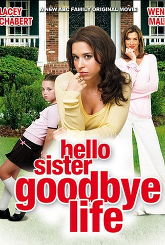 Poster 1 de Filme Uma Irmã em Minha Vida (2006)