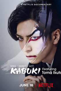 Kabuki: No Palco Com Toma Ikuta - Poster / Capa / Cartaz - Oficial 2
