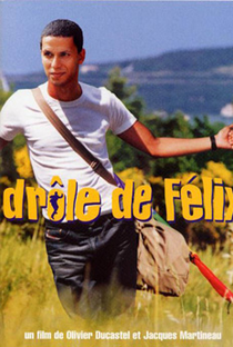 Félix de Bem com a Vida - Poster / Capa / Cartaz - Oficial 1