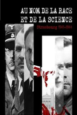 Em Nome da Raça e da Ciência (Au nom de la race et de la science. Strasbourg 1941-1944)