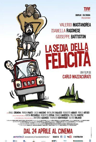 Poster 1 de Filme La Sedia della Felicità (2013)