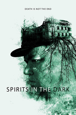 Spirits in the Dark (Spirits in the Dark)