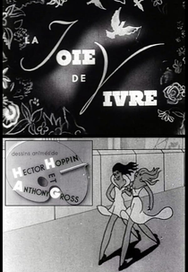 The Joy of Living (La Joie De Vivre)