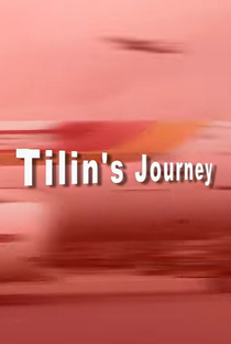 Tilin's Journey - Poster / Capa / Cartaz - Oficial 1
