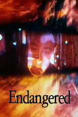 Endangered (Endangered)