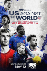 EUA Versus o Mundo: Quatro Anos com a Seleção (U.S. Against The World: Four Years With the Men's National Soccer Team)