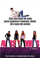 Avassaladoras: A Série