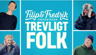 Filip & Fredrik presenterar TREVLIGT FOLK: På DVD & digitalt 1 juni - officiell trailer