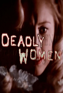 As Verdadeiras Mulheres Assassinas (3ª Temporada) - Poster / Capa / Cartaz - Oficial 2