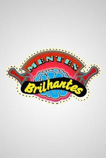 Mentes Brilhantes - Poster / Capa / Cartaz - Oficial 1