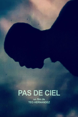 Pas de ciel (Pas de ciel)