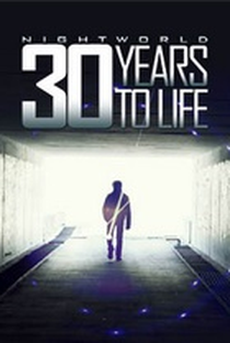 Nightworld: 30 Years to Life - Poster / Capa / Cartaz - Oficial 1