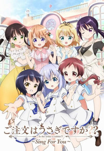 Gochuumon wa Usagi Desu ka??: Sing for You (ご注文はうさぎですか?? ～Sing For You～)
