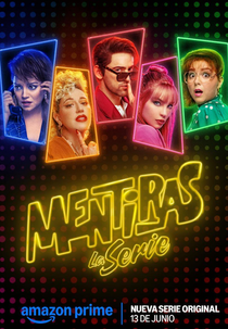 Mentiras, A Série (Mentiras, La Serie)