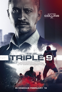 Triple 9: Polícia em Poder da Máfia - Poster / Capa / Cartaz - Oficial 13