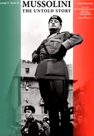 Mussolini - A História Não Contada (Mussolini - The Untold Story)