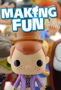 Making Fun: A História da Funko - Poster / Capa / Cartaz - Oficial 4