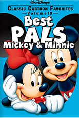 Best Pals - Mickey & Minnie (Classic Cartoon Favorites, Vol. 10: Best Pals - Mickey and Minnie)