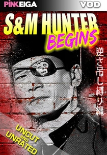 S&M Hunter Begins (S&M Hunter Begins)