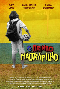 O Gringo Maltrapilho - Poster / Capa / Cartaz - Oficial 1