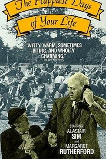  de Filme The Happiest Days of Your Life (1950)