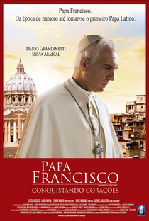 Papa Francisco: Conquistando Corações - Poster / Capa / Cartaz - Oficial 2