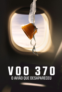 Voo 370: O Avião que Desapareceu - Poster / Capa / Cartaz - Oficial 2