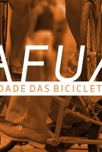 Afuá - Cidade das Bicicletas - Poster / Capa / Cartaz - Oficial 1