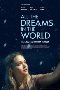 Todos os Sonhos do Mundo - Poster / Capa / Cartaz - Oficial 3