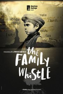 The Family Whistle - Poster / Capa / Cartaz - Oficial 1