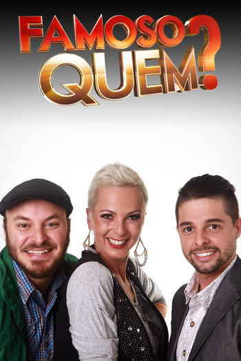 Poster de TV Famoso Quem? (2013)