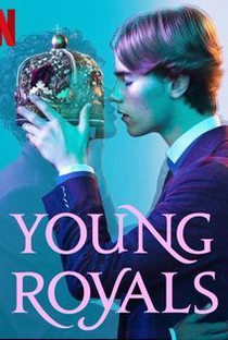 Young Royals (1ª Temporada) - Poster / Capa / Cartaz - Oficial 1