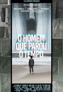O Homem que Parou o Tempo (O Homem que Parou o Tempo)