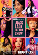 A Black Lady Sketch Show (3ª Temporada) (A Black Lady Sketch Show (Season 3))