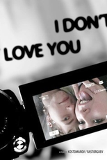 I Don't Love You (Ya tebya ne lyublyu)