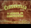 Cinderella: A Lesson in Compromise