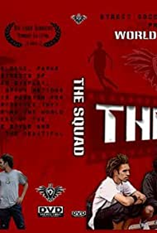 Poster 1 de Curta The Squad (2007)
